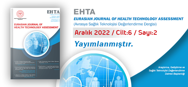 EHTA - EURASIAN JOURNAL OF HEALTH TECHNOLOGY ASSESSMENT
